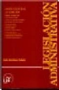 legislacion administrativa: parte general (21ª ed.)-9788447210541