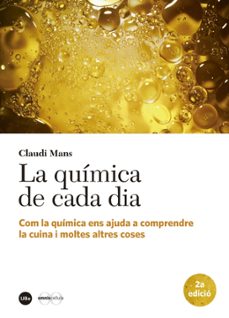 la quimica de cada dia (cat)-claudi mans teixido-9788447539741