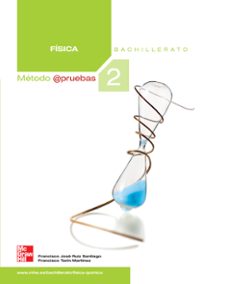 fisica metodo apruebas (2º bachillerato)-9788448169541
