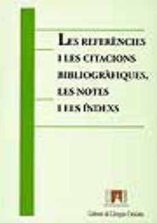 les referencies i les citacions bibliografiques, les notes i els indexs-9788449004841