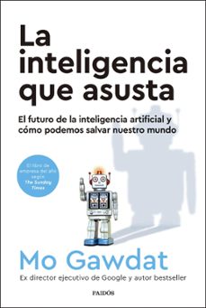la inteligencia que asusta (ebook)-mo gawdat-9788449342141