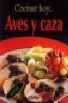 cocinar hoy... aves y caza-9788449413841