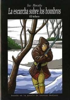 la escarcha sobre los hombros (el tebeo)-9788461264841
