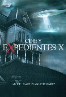 cine y expedientes x-miguel angel plana fernandez-9788461782741
