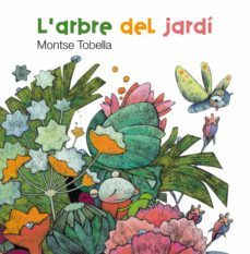l arbre del jardi-montserrat tobella-9788466127141