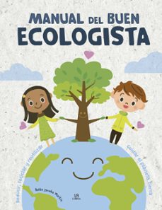 manual del buen ecologista-belen jacoba martin-9788466227841