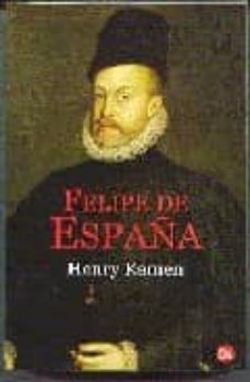 felipe de españa-henry kamen-9788466304641