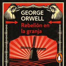 rebelión en la granja-george orwell-9788466337441