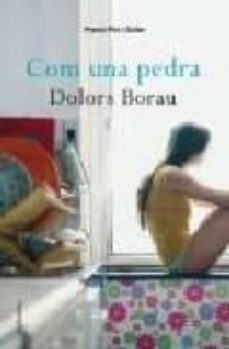 com una pedra-dolors borau-9788466410441