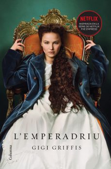 l emperadriu-gigi griffis-9788466429641