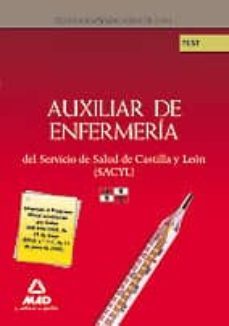 auxiliares de enfermeria del servicio de salud de castilla y leon . (sacyl) test-9788466598941
