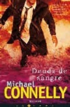 deuda de sangre-michael connelly-9788466602341