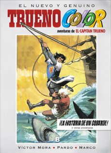 trueno color nº 15: la historia de un cobarde! y otras aventuras-victor mora-9788466660341