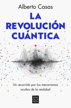 la revolucion cuantica (ebook)-alberto casas-9788466672641
