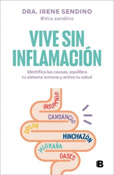 vive sin inflamacion (ebook)-irene @dra.sendino sendino-9788466679558