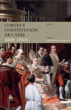 cortes y constitucion de cadiz 200 años-9788467036541