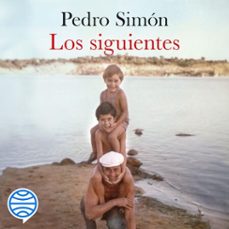 los siguientes-pedro simon-9788467074741
