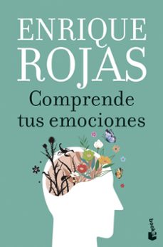 comprende tus emociones-enrique rojas-9788467078541