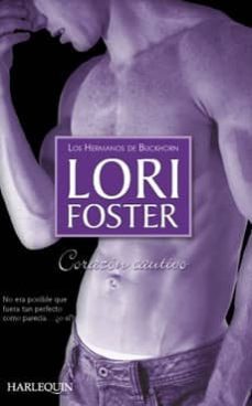 corazon cautivo-lori foster-9788467166941