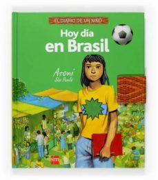 diario de un niño hoy dia en brasil-9788467517941