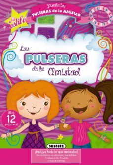 las pulseras de la amistad (mi estilo)-9788467730241
