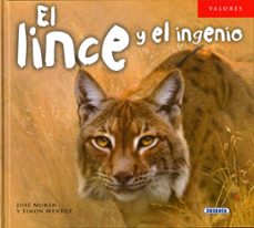 el lince y el ingenio-jose moran-9788467738841