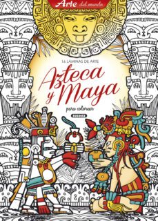 laminas de arte azteca y maya-9788467752441
