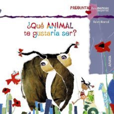 ¿que animal te gustaria ser?-9788467828641