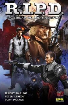 r.i.p.d.: la ciudad de los malditos-jeremy barlow-peter lenkov-9788467912241