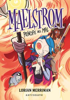 maelstrom: principe del mal-lorian merriman-9788467969641