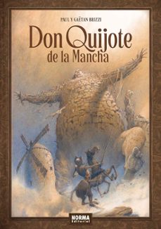 don quijote de la mancha-paul brizzi-gaetan brizzi-9788467971941
