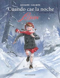 cuando cae la noche 1. lisou-charles berberian-toni galmes-9788467974041