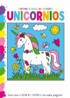 pintura magica con numeros: unicornios-9788468350141