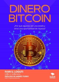 dinero bitcoin-ivan u. loguti-9788468563541