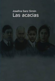 las acacias (ebook)-josefa sanz simon-9788468634241