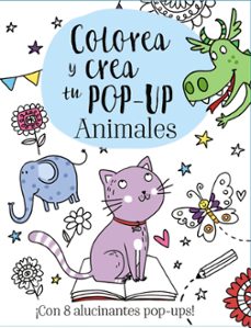 colorea y crea tu pop-up: animales-elizabeth golding-9788469621141
