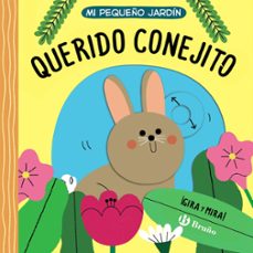 querido conejito (mi pequeño jardin)-9788469666241