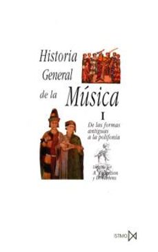 historia general de la musica: de las formas antiguas a la polifo nia (t.1) (9ª ed.)-alec robertson-denis stevens-9788470900341