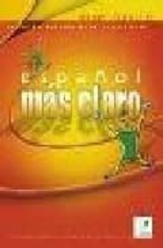 español mas claro: cuaderno de ejercicios (nivel basico)-9788471439741