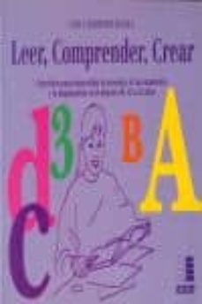 leer, comprender, crear-luis j. martinez agulla-9788472781641