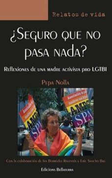 ¿seguro que no pasa nada?-pepa nolla-9788472901841