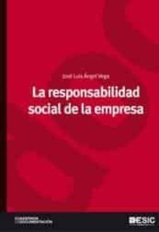 la responsabilidad social de la empresa-9788473567541