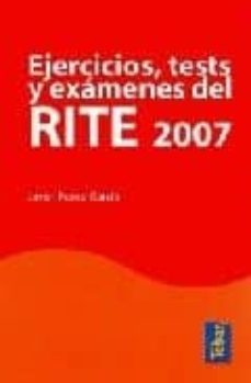 ejercicios test y examenes del rite 2007-javier ponce garcia-9788473603041