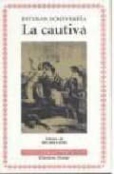 la cautiva-esteban echeverria-9788474550641