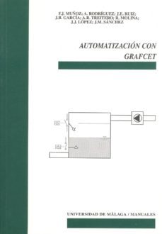 automatizacion con grafcet-francisco gutierrez muñoz-9788474967241
