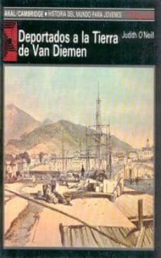 deportados a la tierra de van diemen-judith o neill-9788476006641