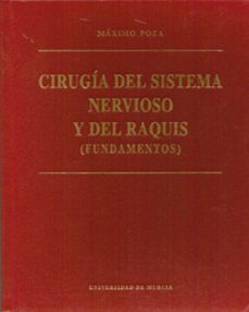 cirugia del sistema nervioso y del raquis fundamentos-maximo poza-9788476844441