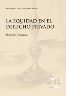 la equidad en el derecho privado (ebook)-9788476989241