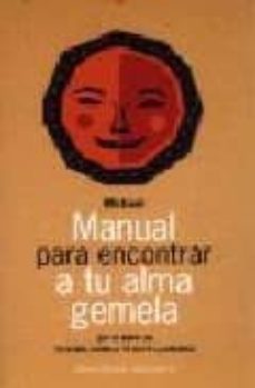 manual para encontrar a tu alma gemela-9788477208341