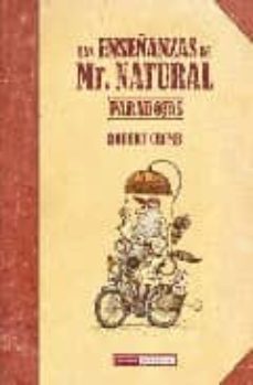 las enseñanzas de mr. natural. paradojas-robert crumb-9788478338641